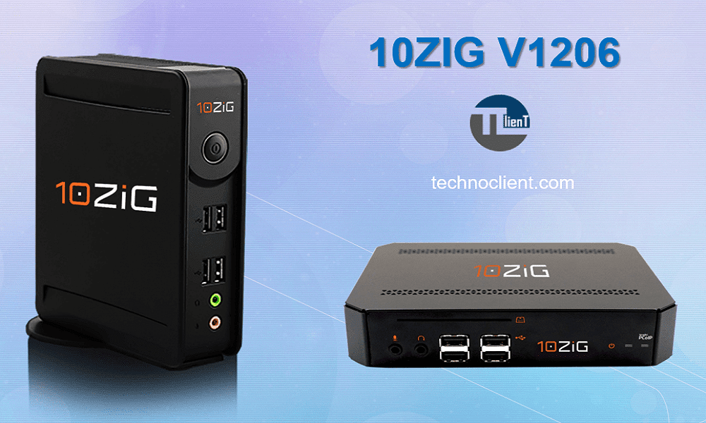 معرفی زیروکلاینت 10ZIG V1206-P